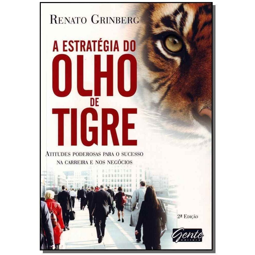 a Estratégia Do Olho De Tigre