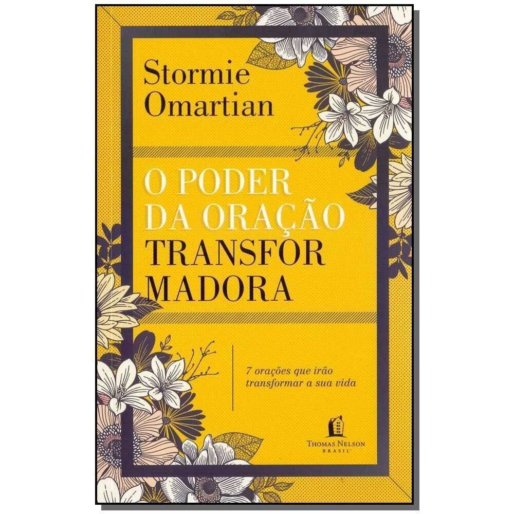 Poder da Oração Transformadora, O - 02Ed/18