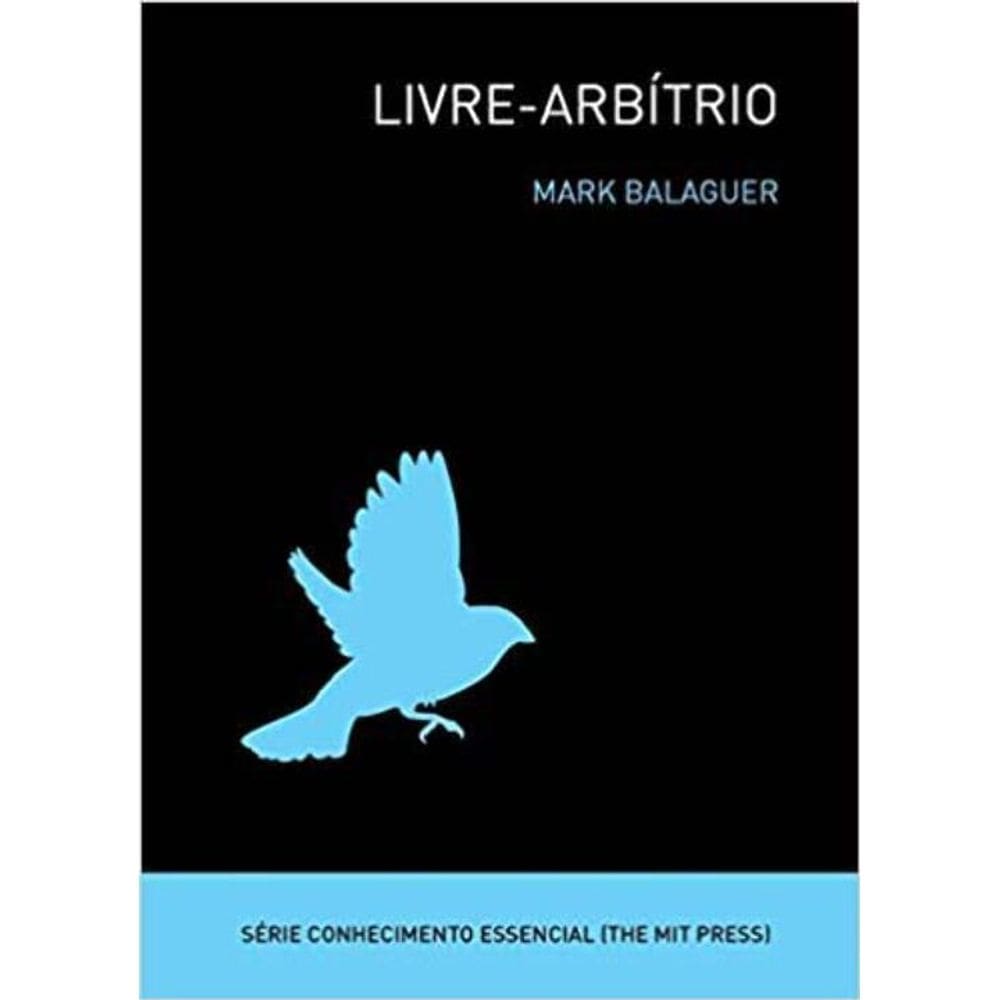 Livre-arbitrio - ( Infopress )