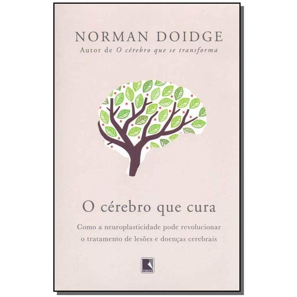O Cérebro que Cura