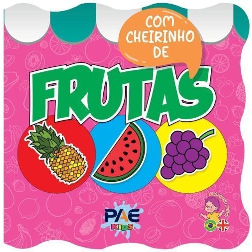 Livro de Banho Com Cheirinho - Frutas