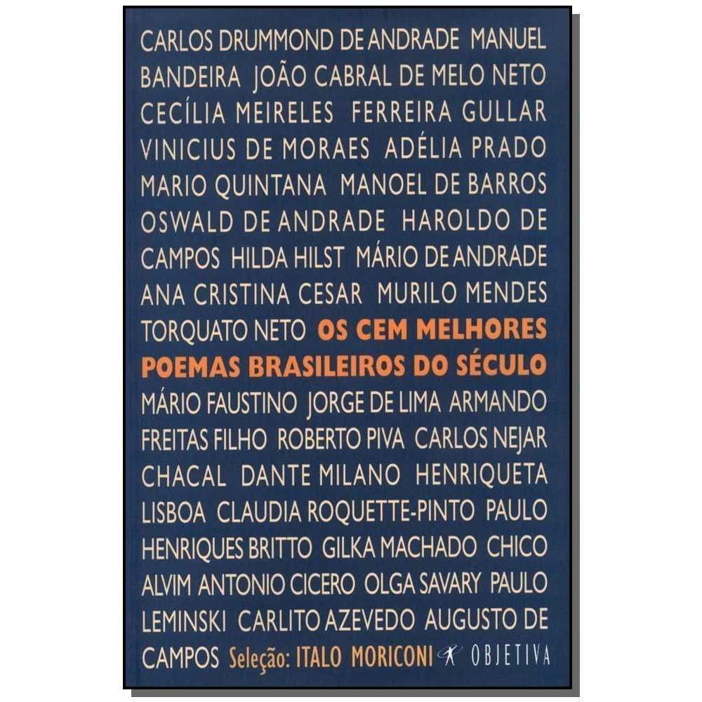 Cem Melhores Poemas Brasileiros do Século, Os