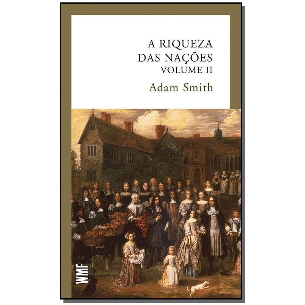 Riqueza das Nações, A - Vol. 2 - 04Ed/16