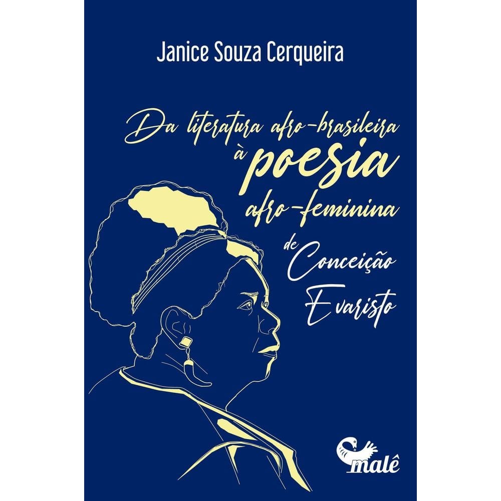 Da Literatura Afro-Brasileira à Poesia Afro-Feminina de Conceição Evaristo