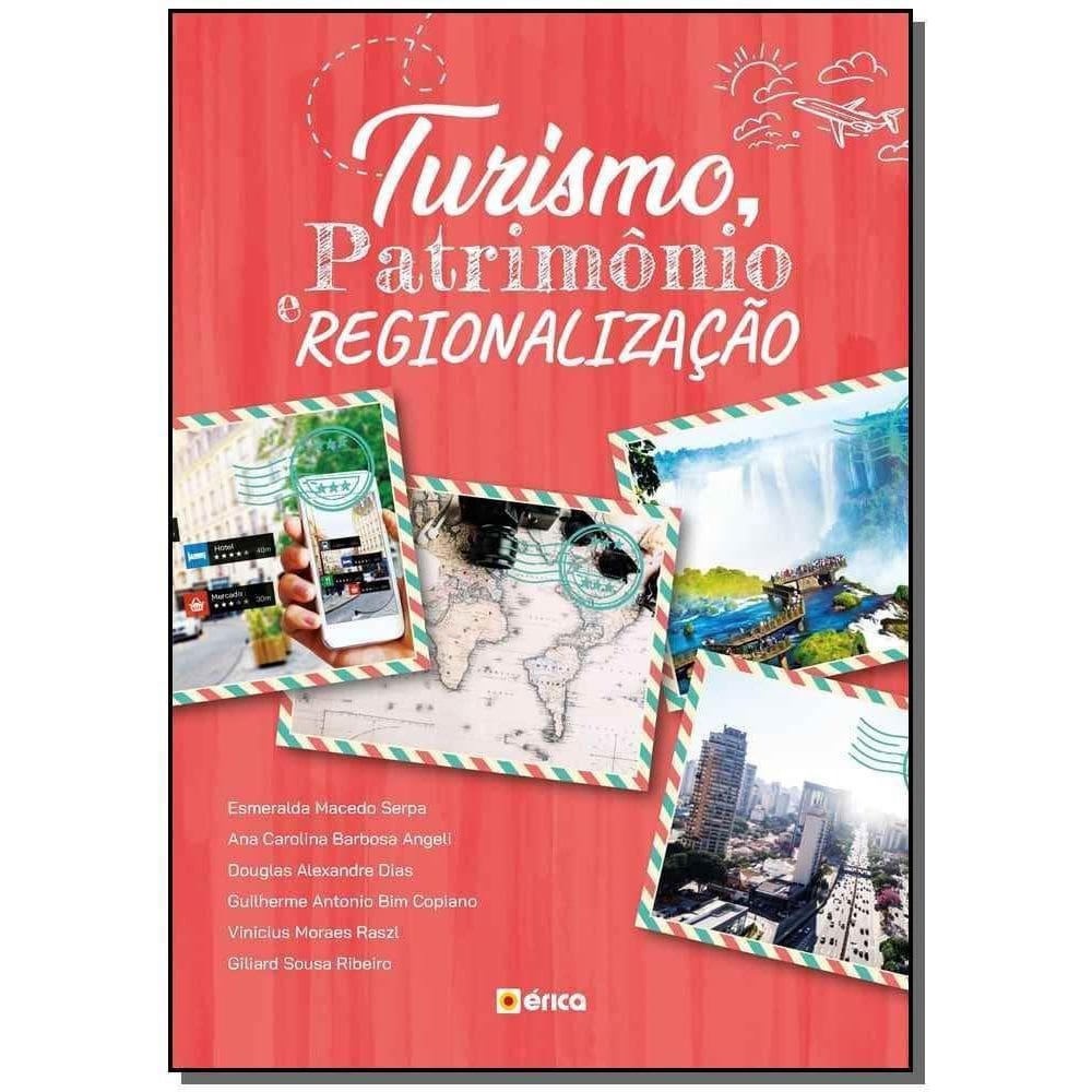 Turismo, Patrimônio e Regionalização