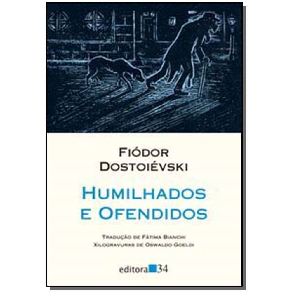 Humilhados e Ofendidos