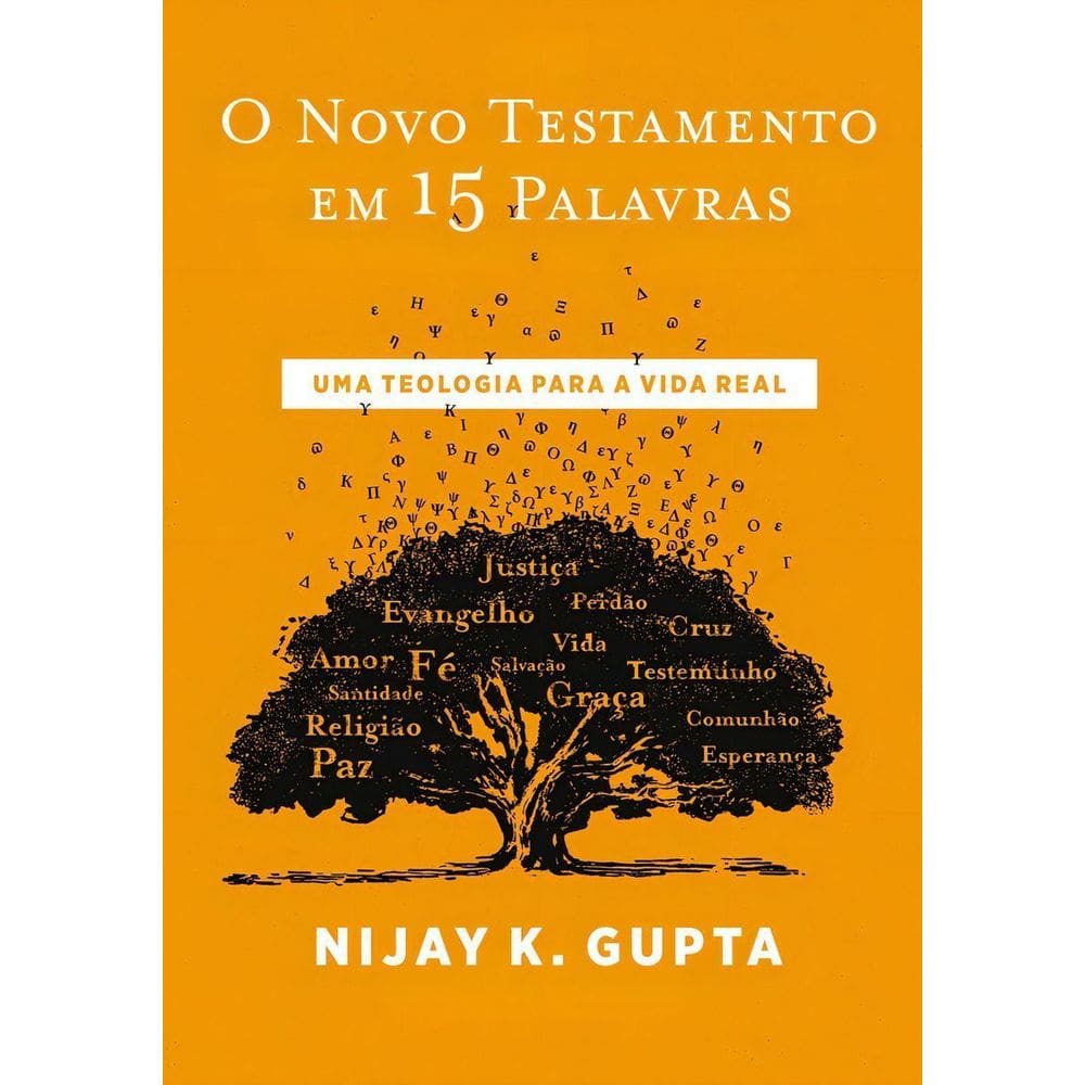 O Novo Testamento Em 15 Palavras