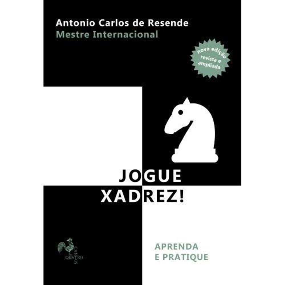 Jogue Xadrez! Aprenda e Pratique