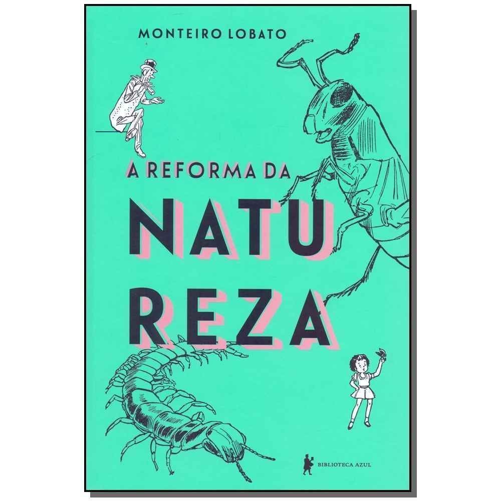 A Reforma da Natureza - 05Ed/18