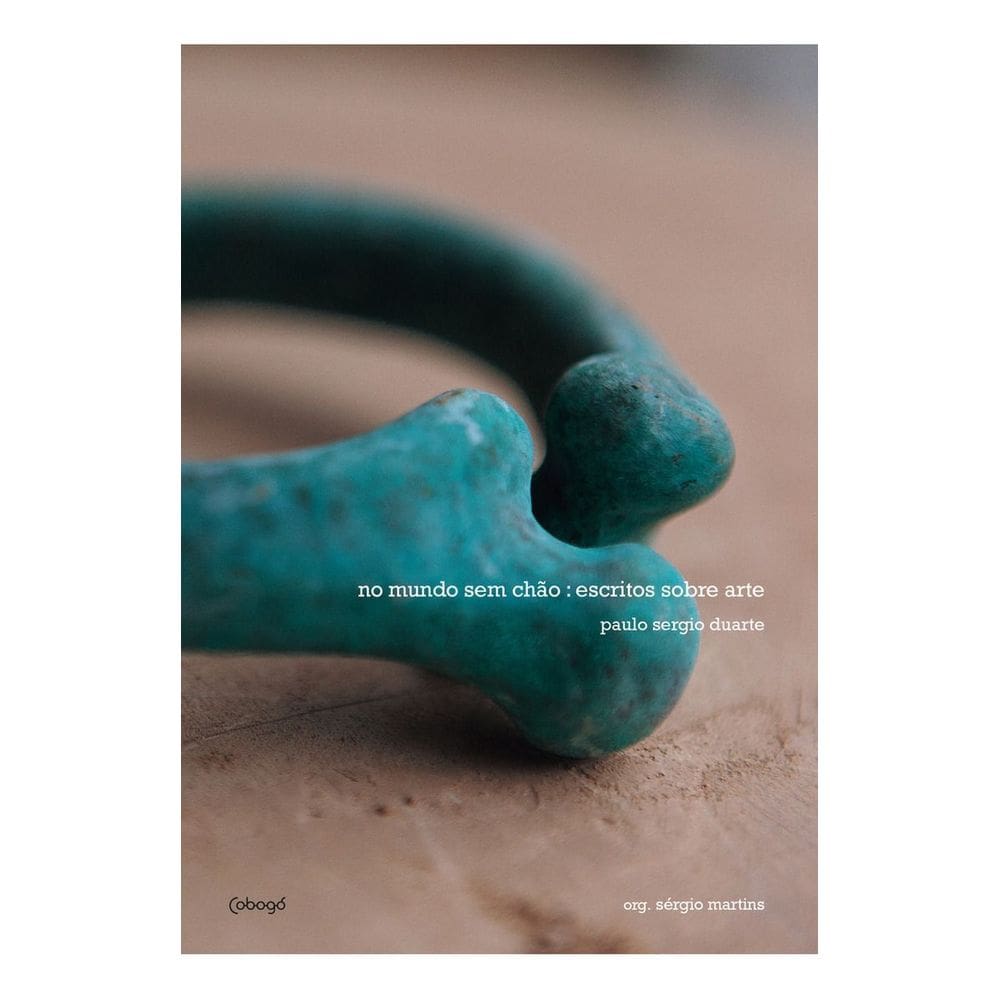 No Mundo Sem Chão - Escritos Sobre Arte