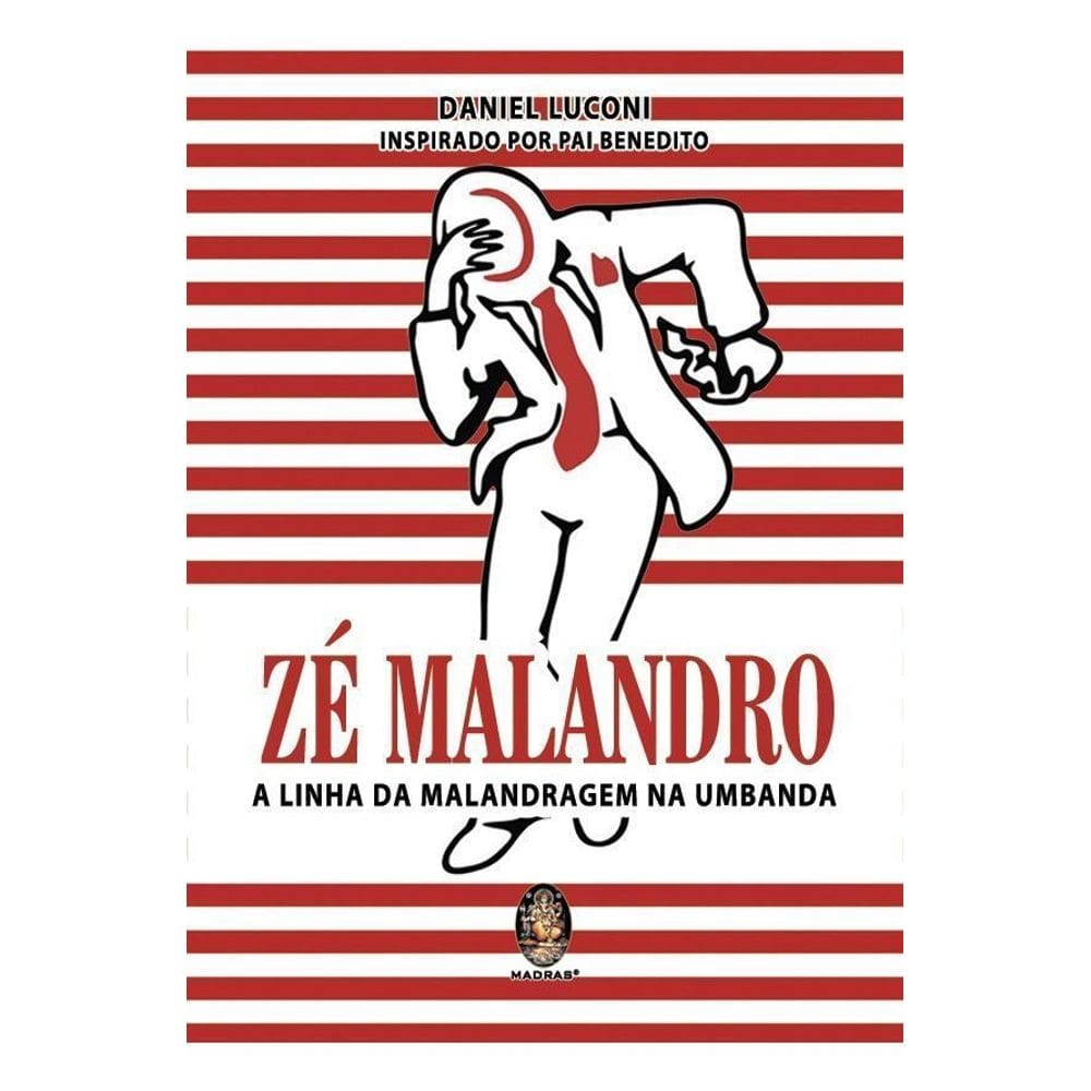 Zé Malandro - A Linha Da Malandragem Na Umbanda