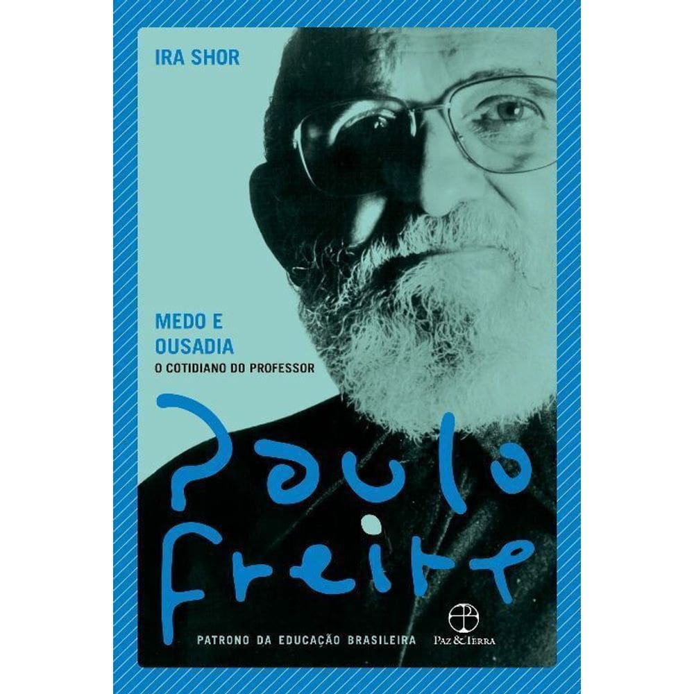 Medo e Ousadia [Nova Capa]