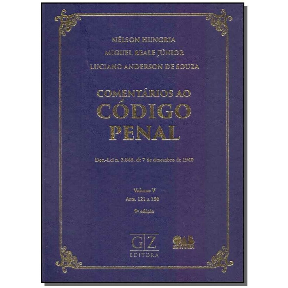 Comentários ao Código Penal - Vol. 05 - 05Ed/18