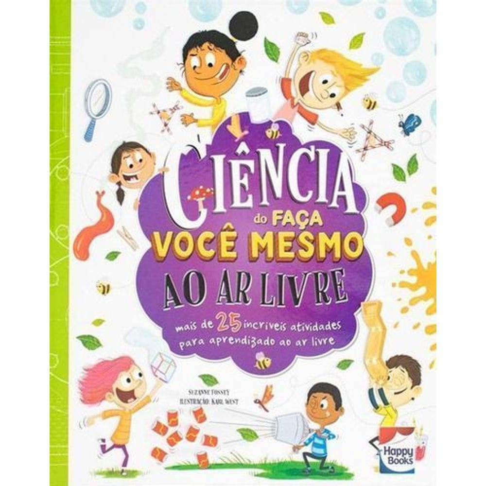 Ciência do Faça Você Mesmo - Ao Ar Livre