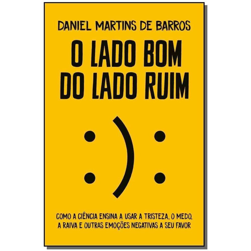 O lado bom do lado ruim