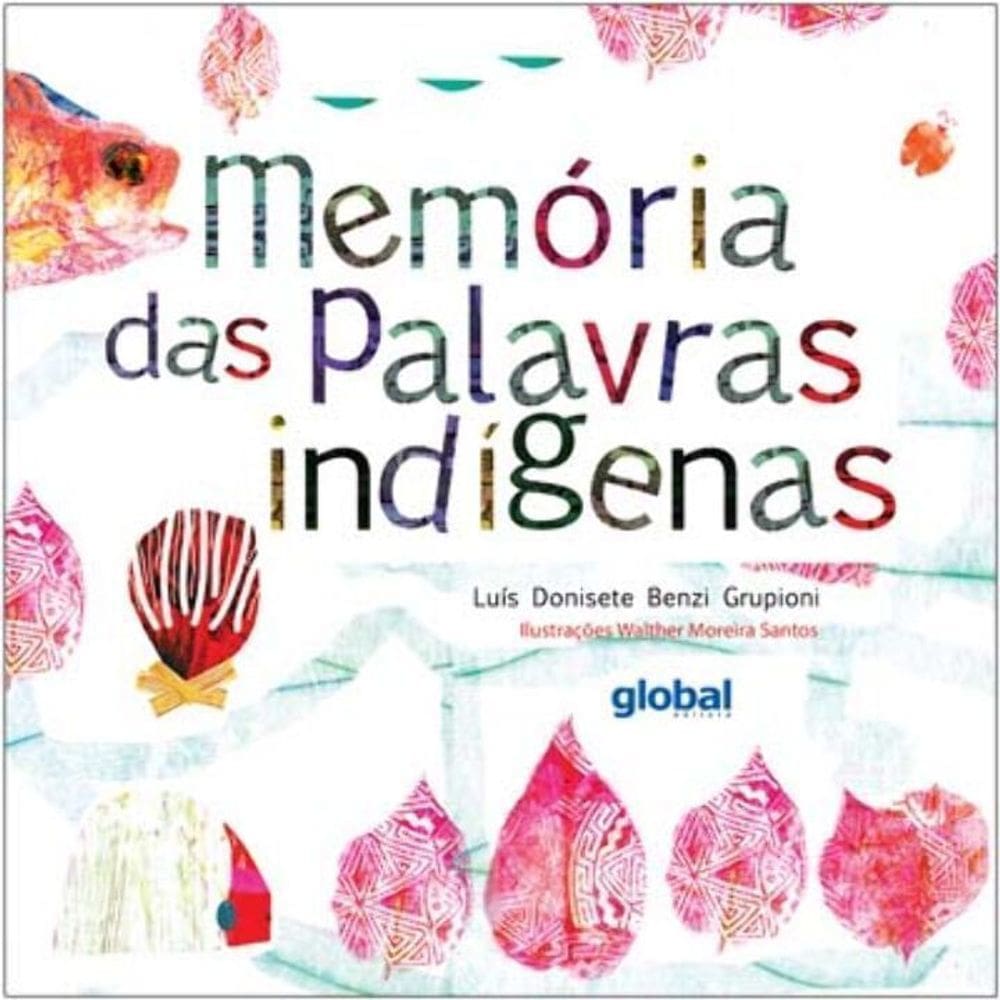 Memoria Das Palavras Indigenas