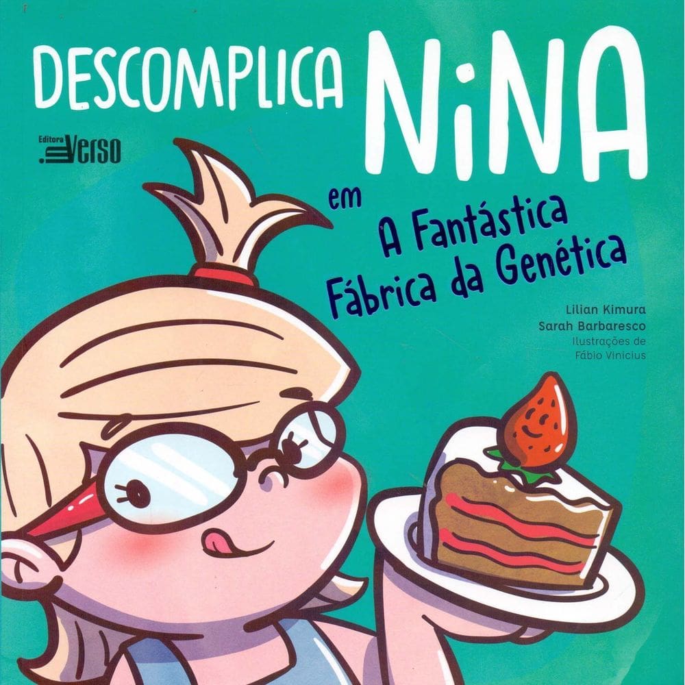 Descomplica Nina Em: A Fantástica Fabrica da Genética