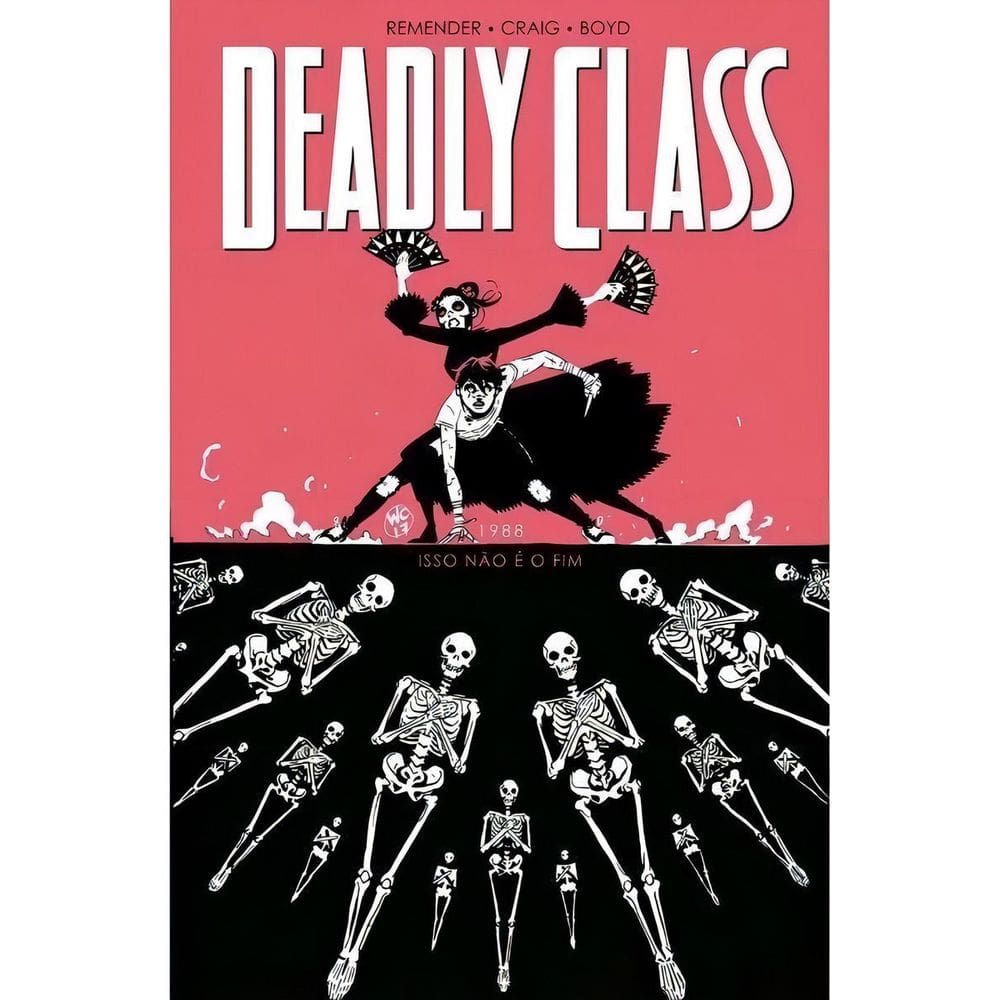 Deadly Class - Vol. 05 - Isso Não é o Fim