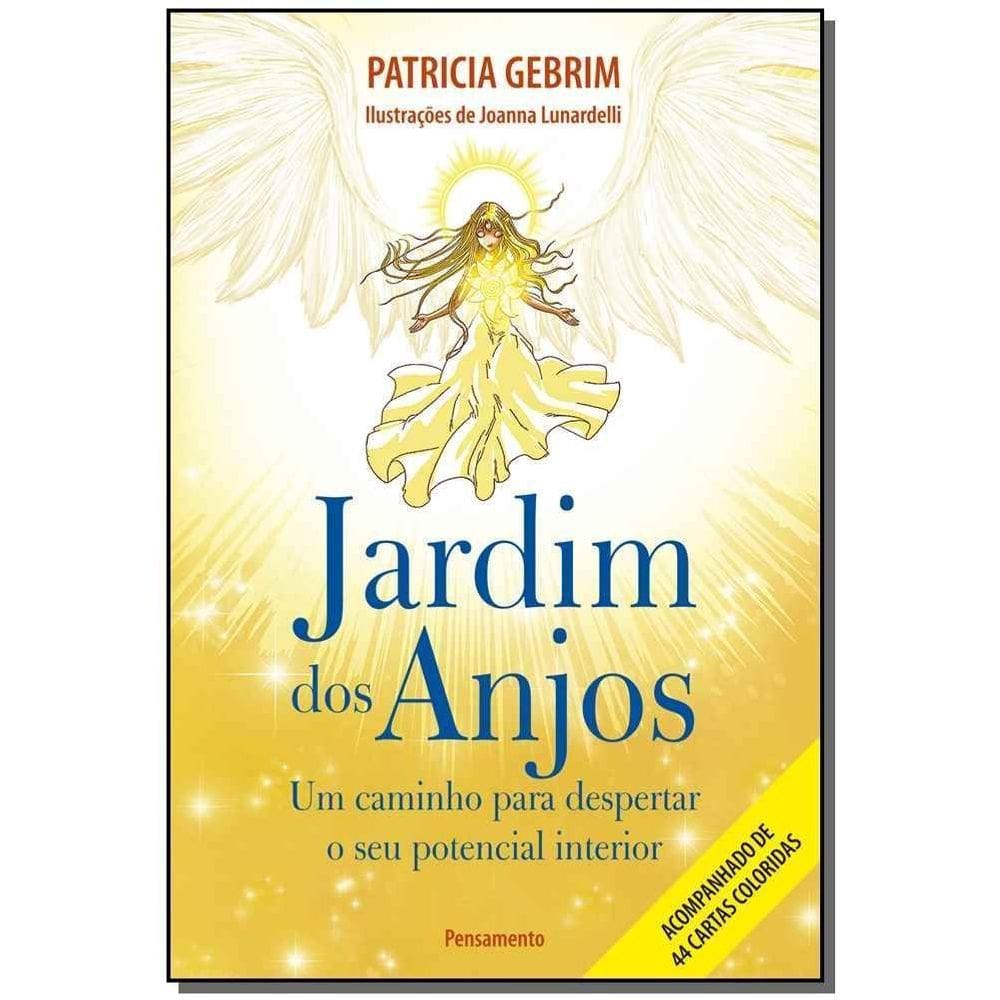 Jardim dos Anjos - Um caminho para despertar o seu potencial interior