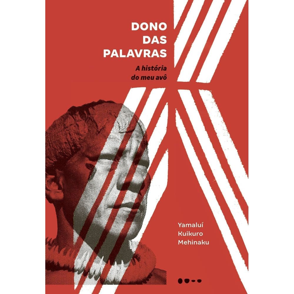 Dono Das Palavras - A História do Meu Avô