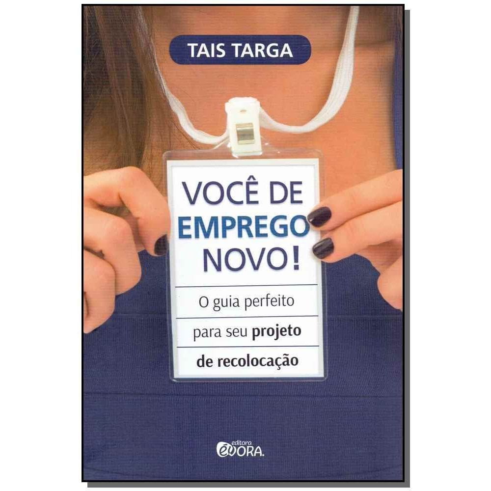 Você De Emprego Novo!