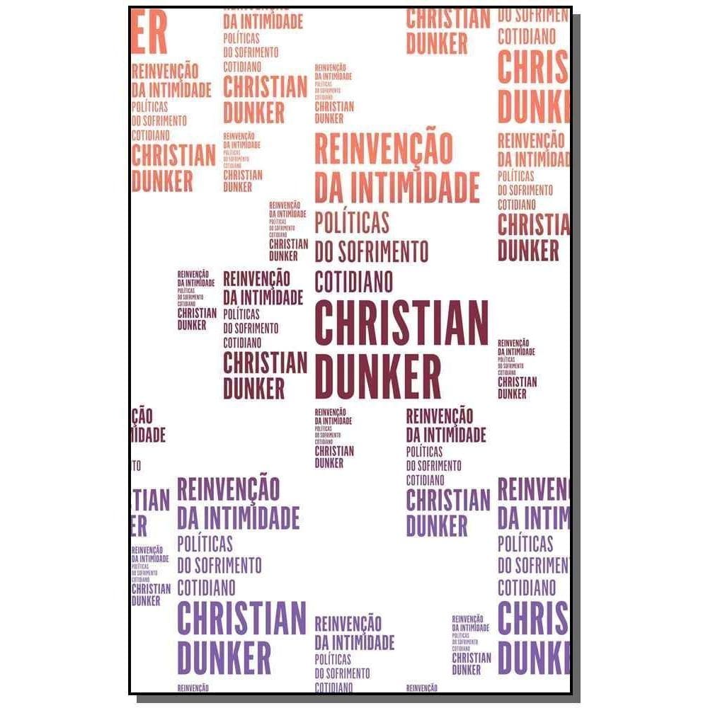 Reinvenção da Intimidade