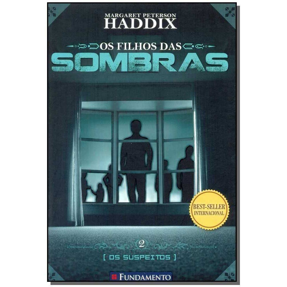 Filhos das Sombras, os 2 - os Suspeitos