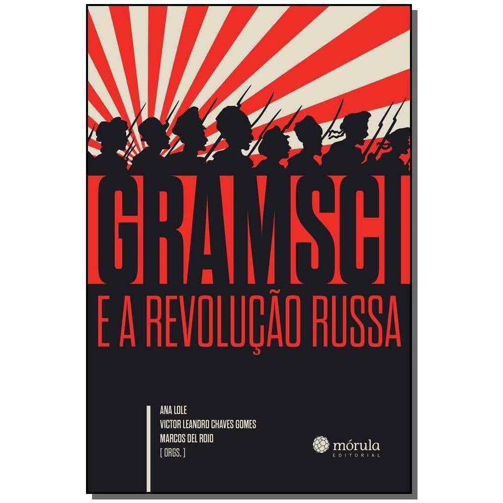 Gramsci e a Evolução Russa
