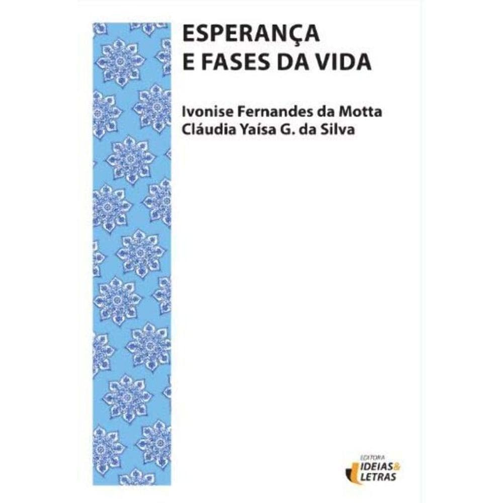 Esperança e Fases da Vida