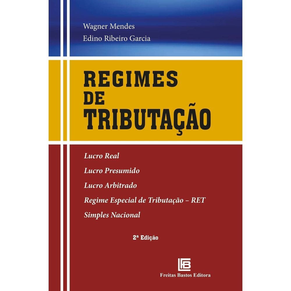 Regimes de Tributação