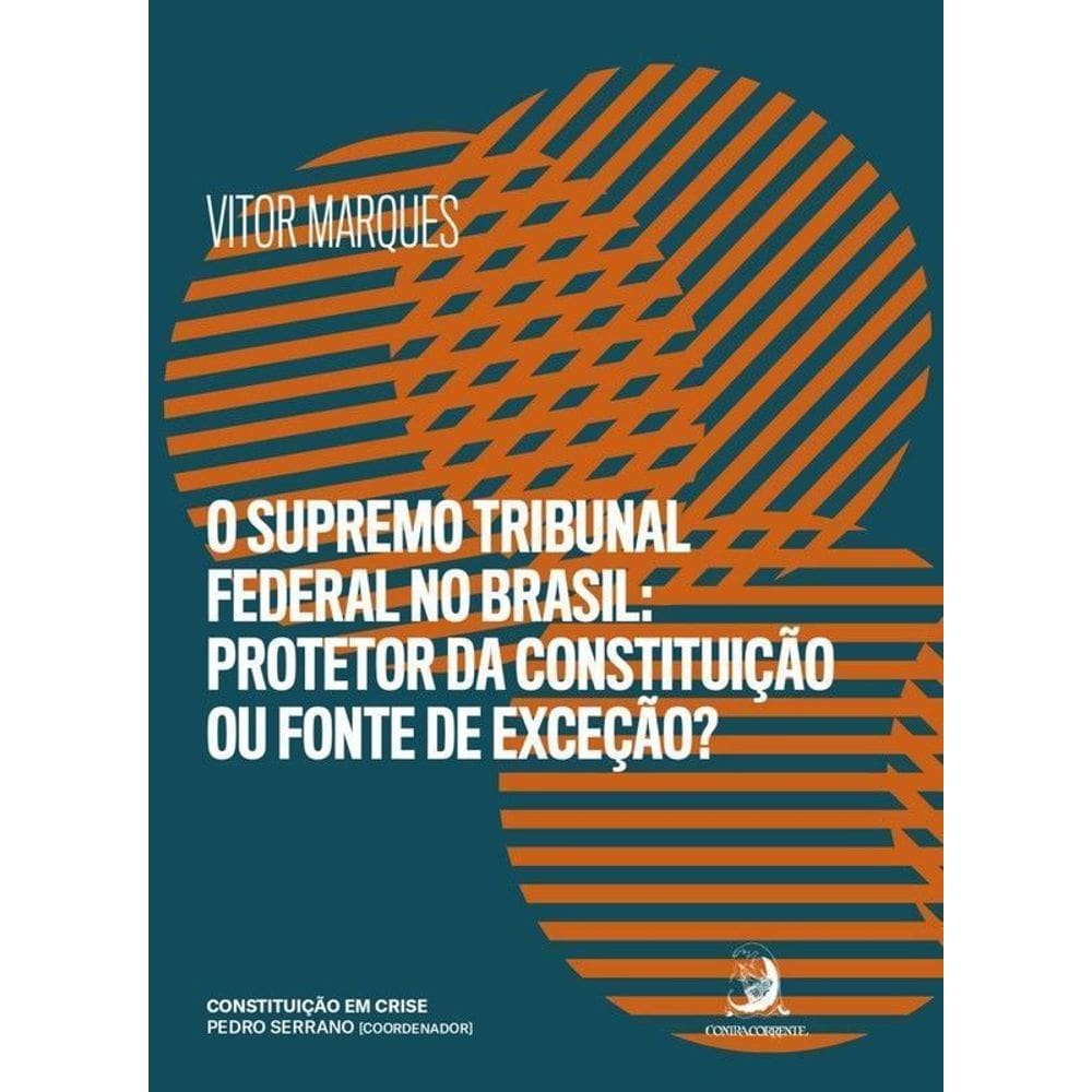 O Supremo Tribunal Federal no Brasil