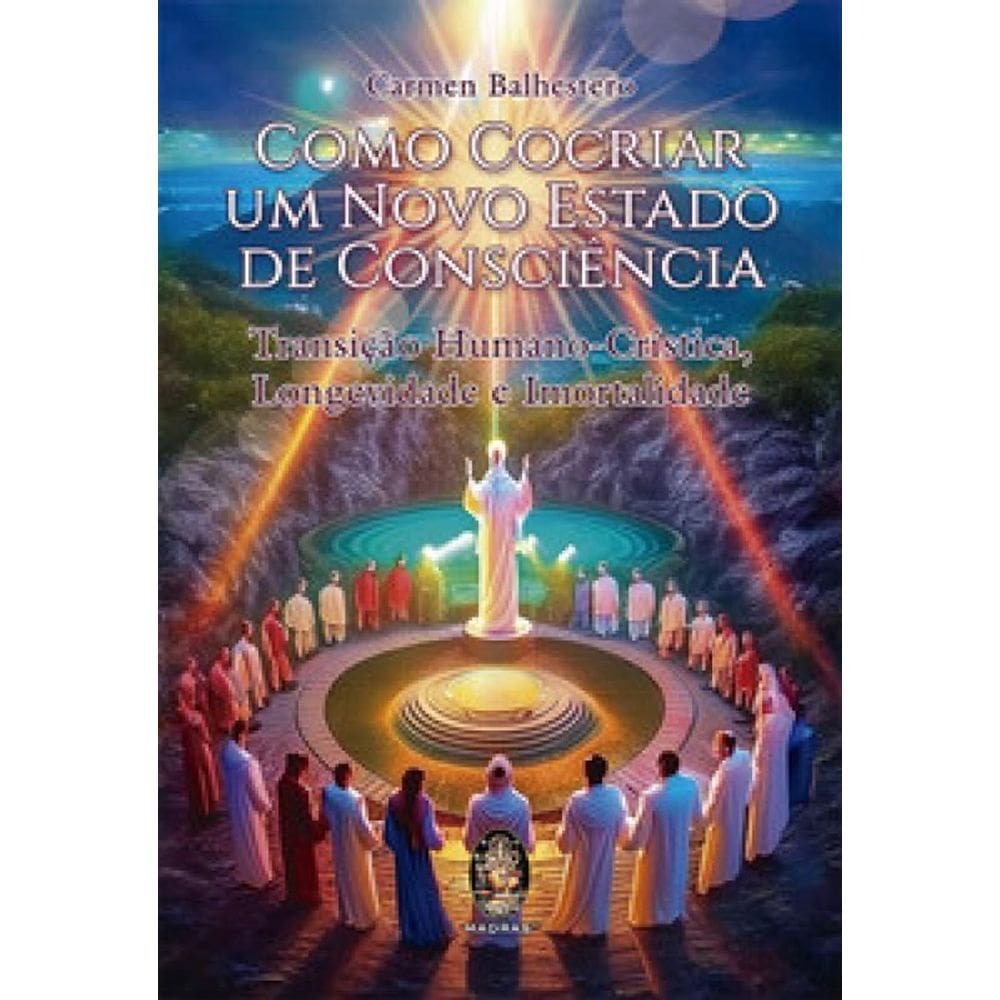 Como Cocriar Um Novo Estado de Consciência