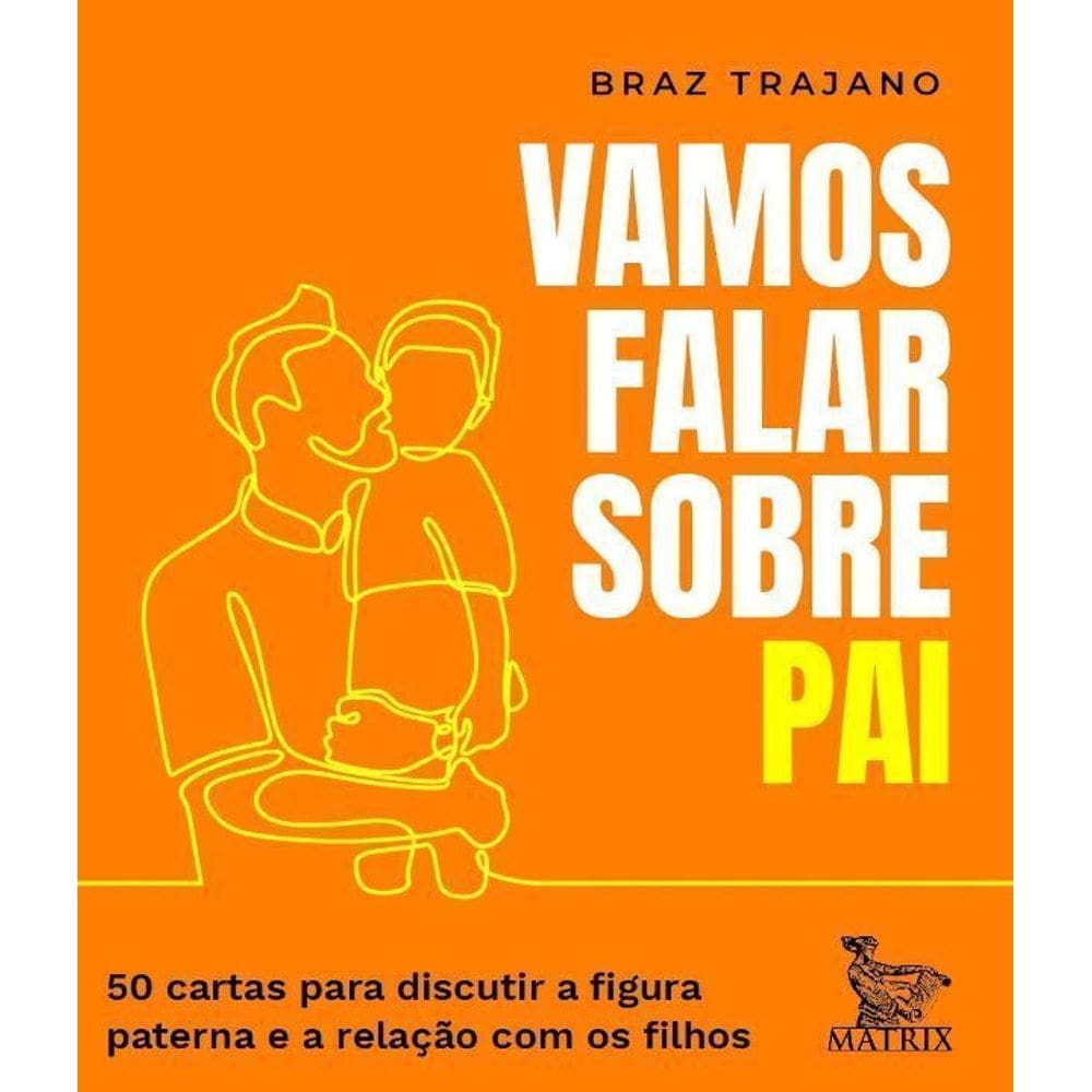 Vamos falar sobre pai