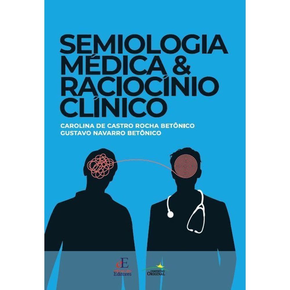 Semiologia Médica e Raciocínio Clínico - 01Ed/23