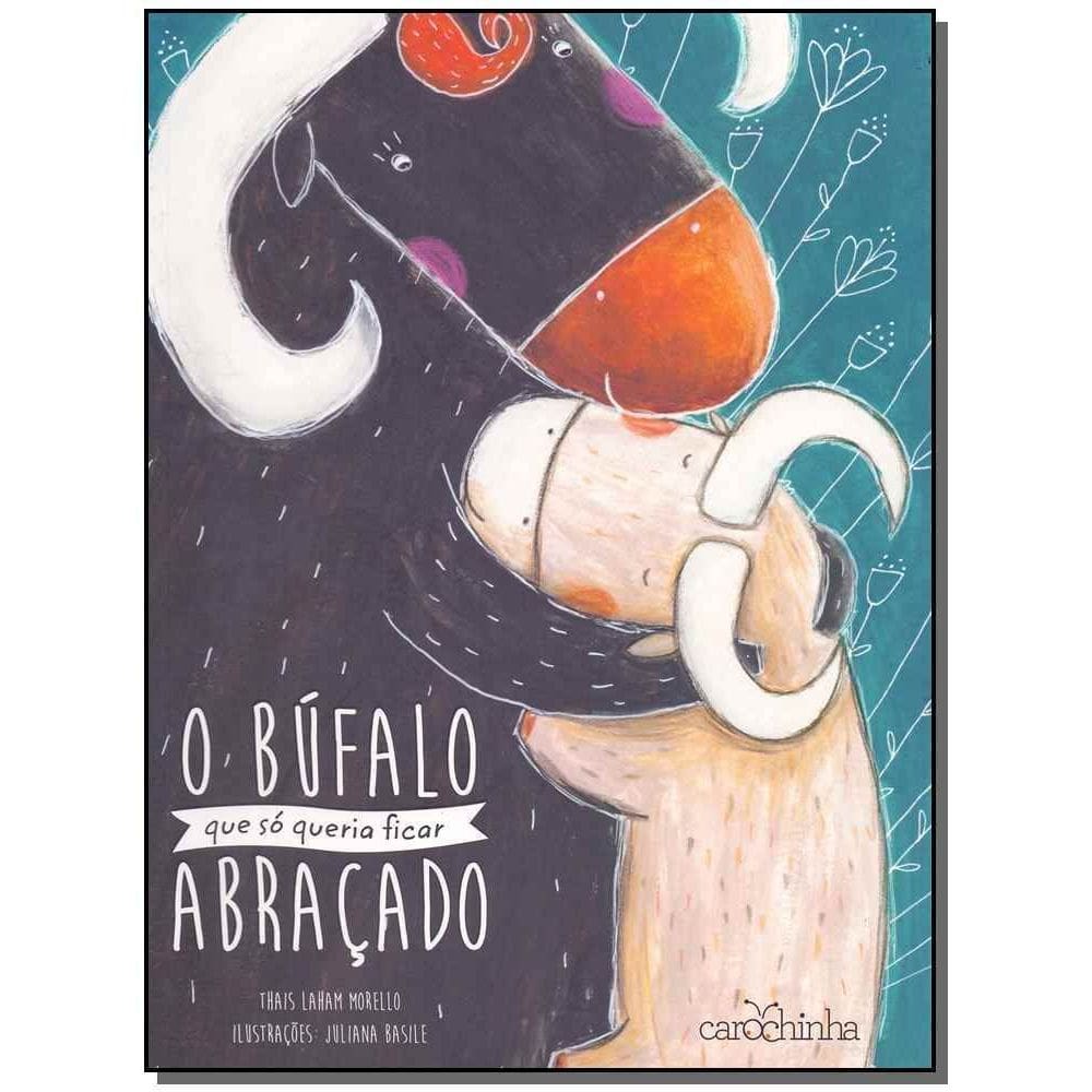Búfalo Que Só Queria Ficar Abraçado, O
