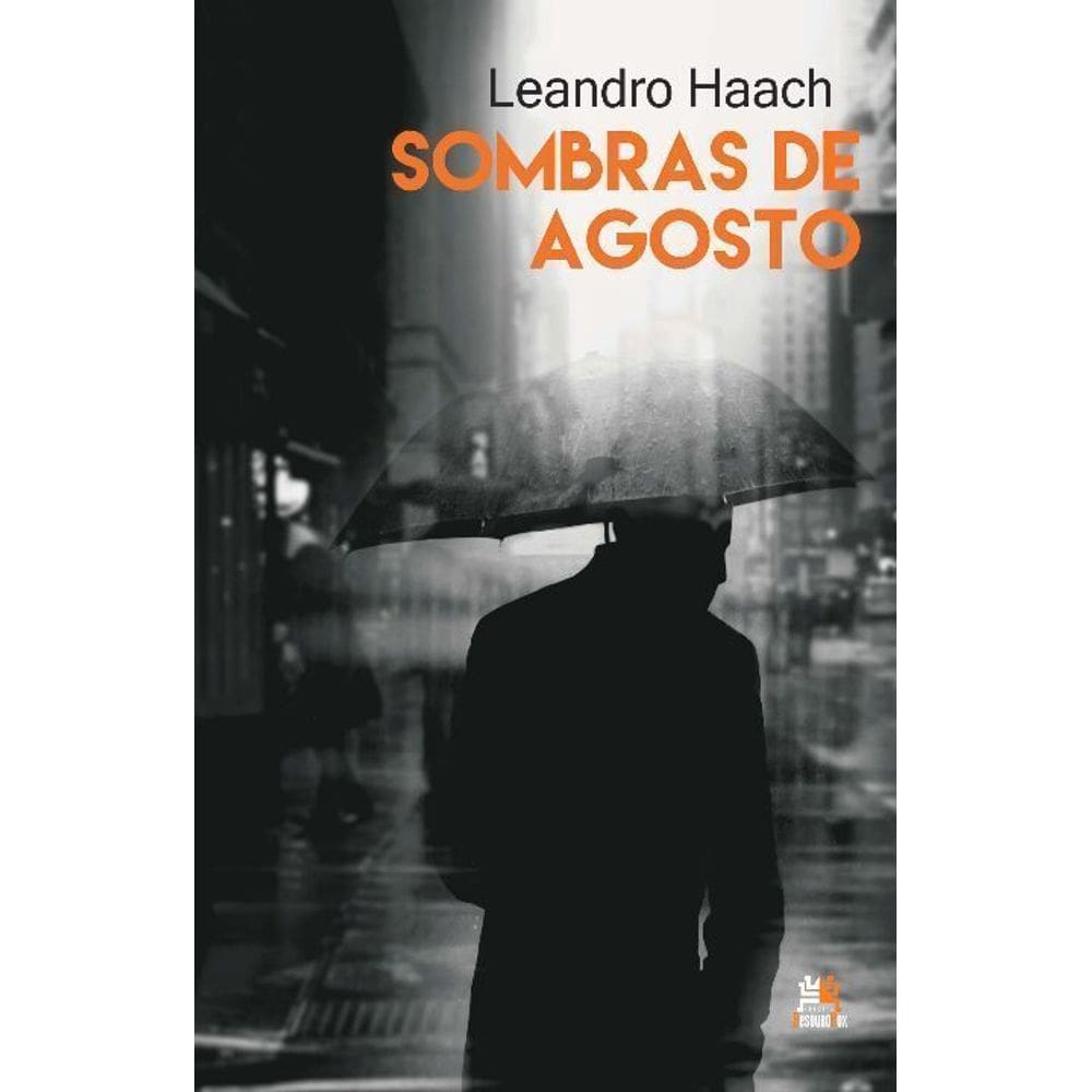 Sombras de Agosto