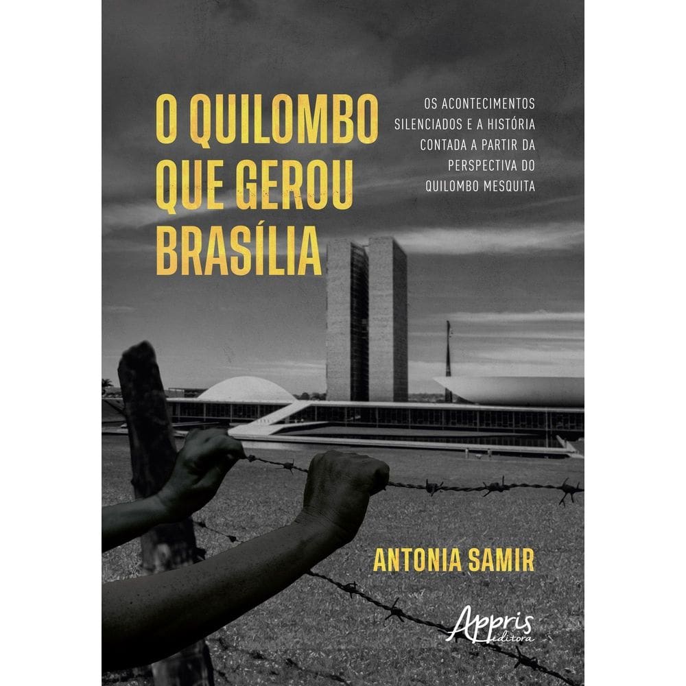 O Quilombo Que Gerou Brasília