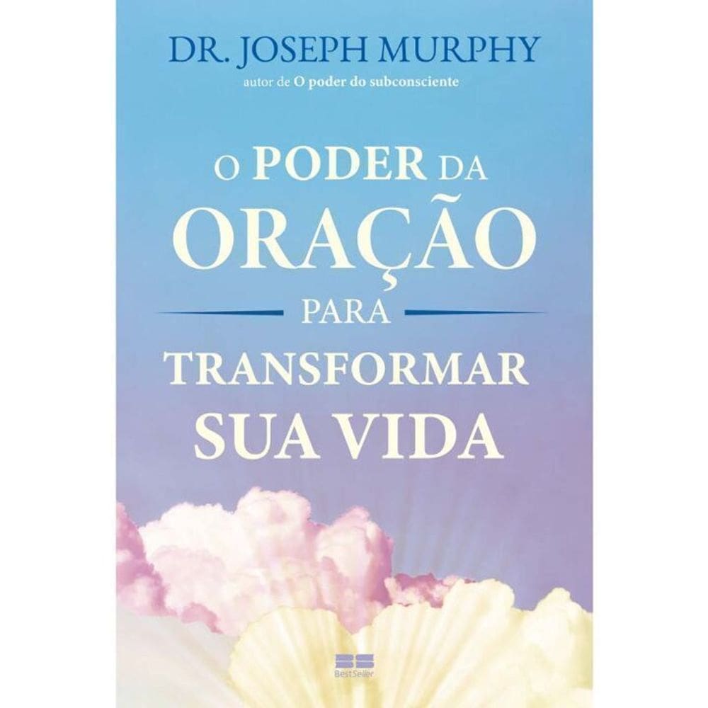 o Poder Da Oracao Para Transformar Sua Vida