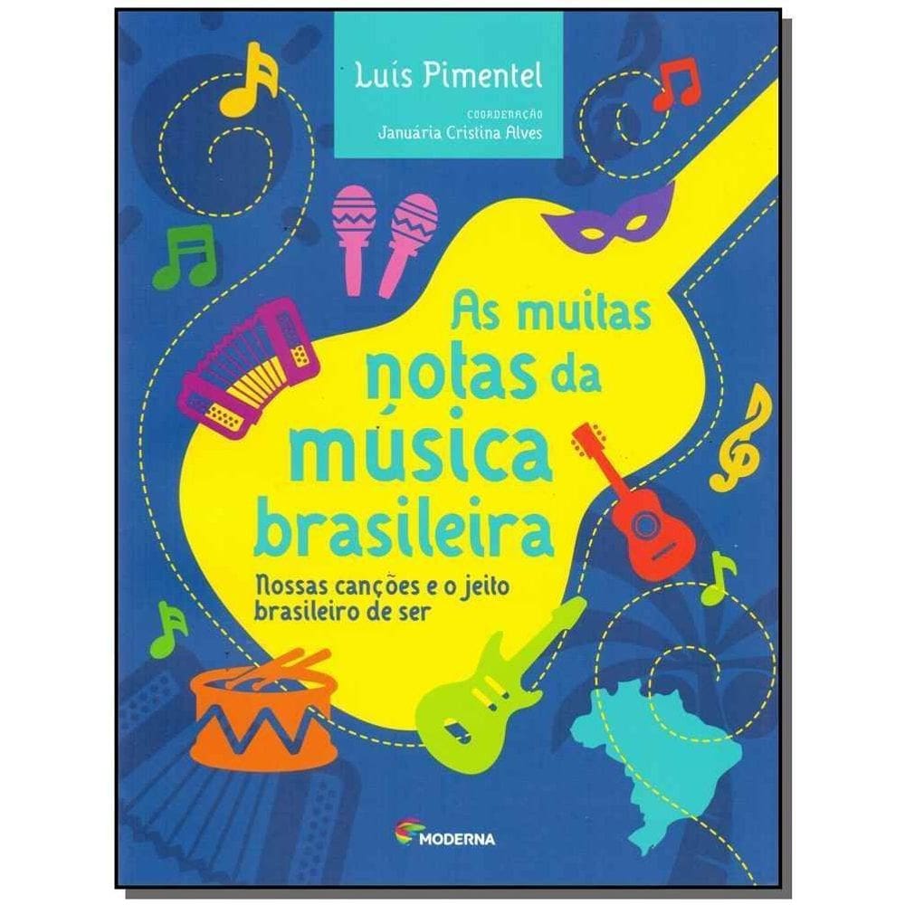 Muitas Notas da Musica Brasileira, As