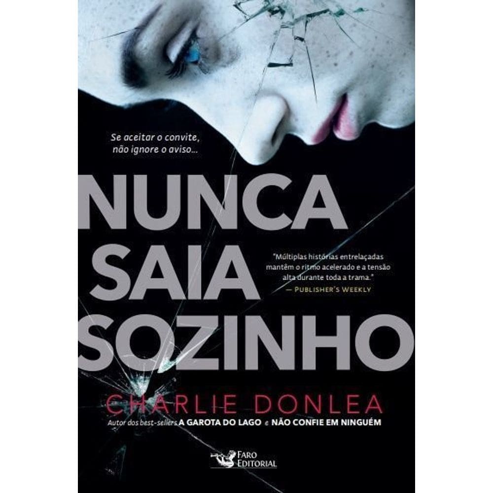 Nunca Saia Sozinho