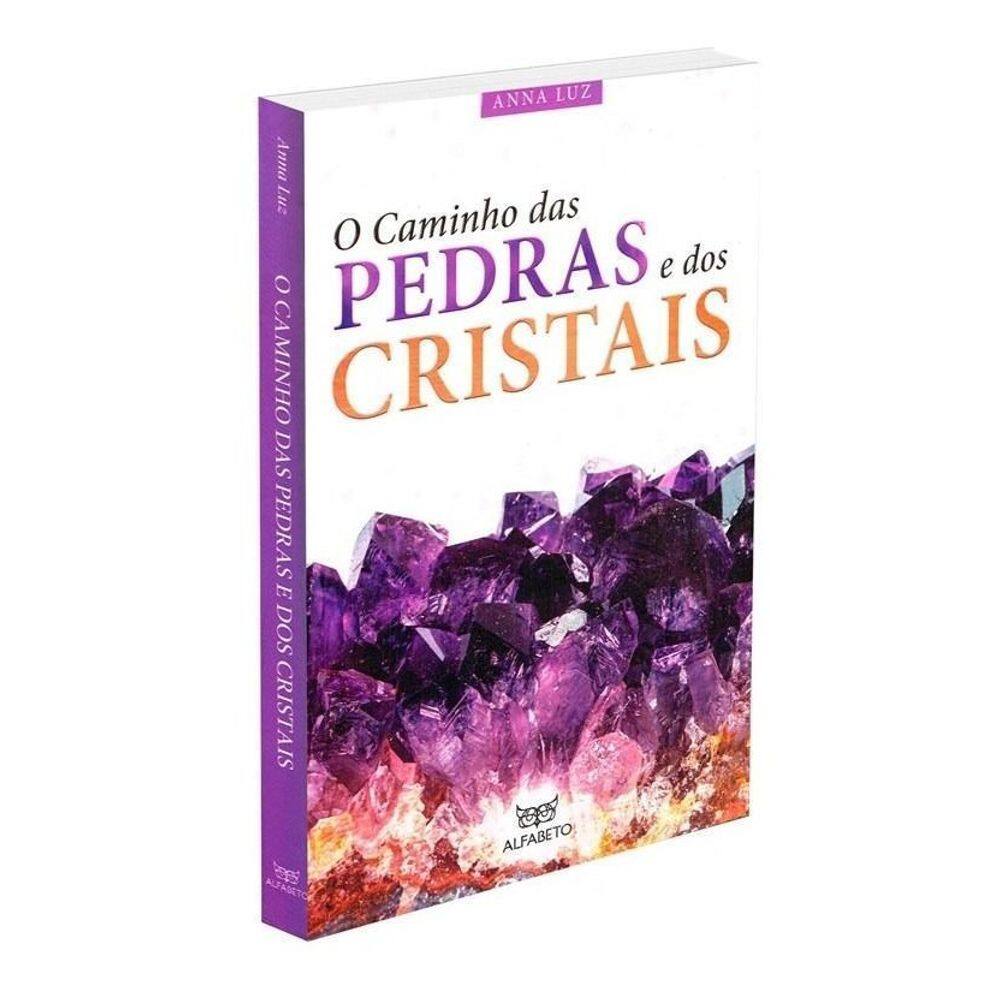 Caminho das Pedras e dos Cristais, O