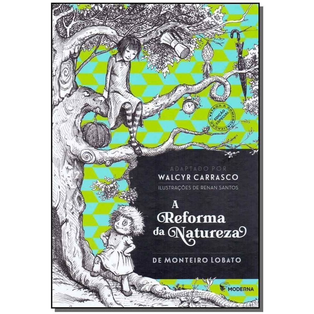 Reforma da Natureza, A