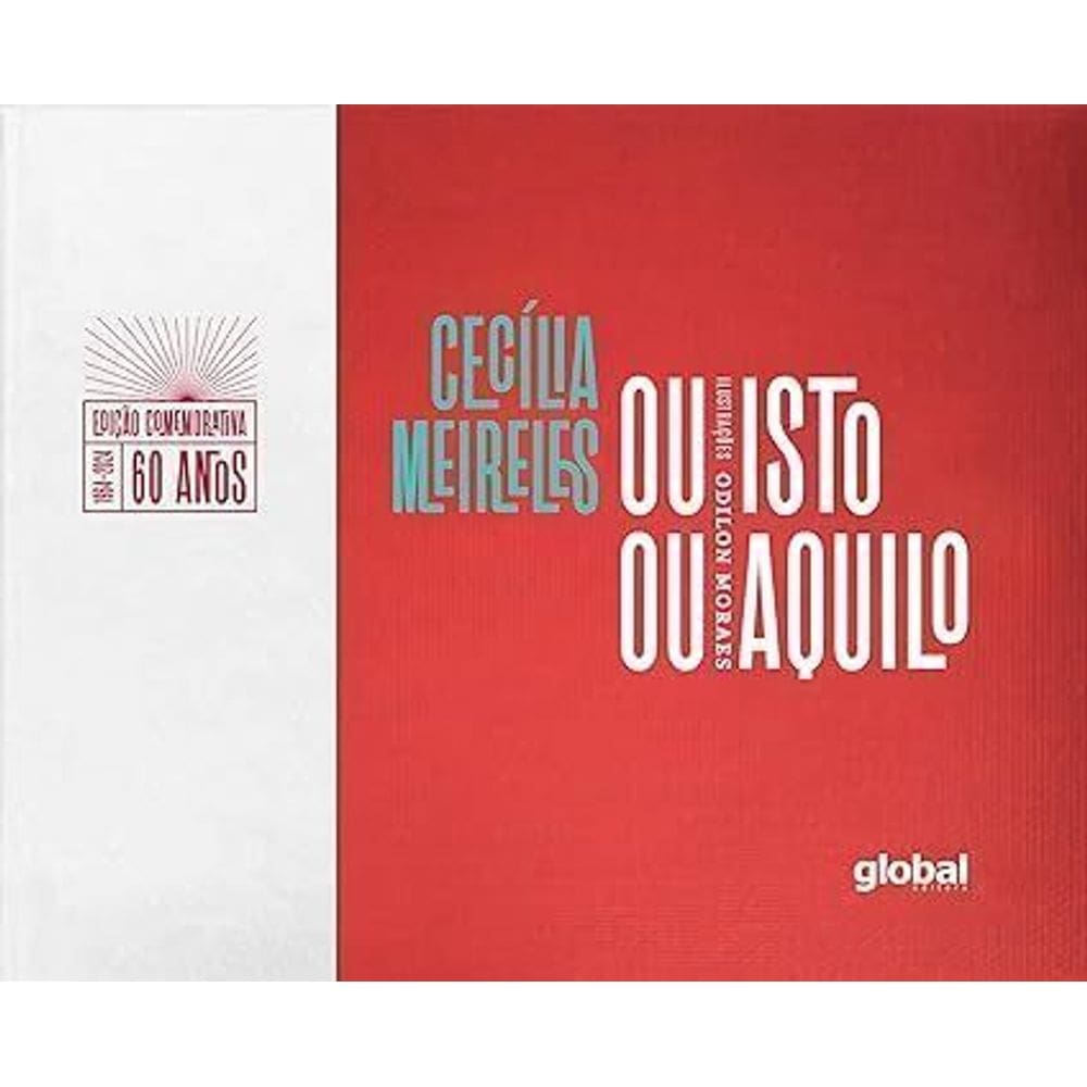 Ou Isto Ou Aquilo - Edição Comemorativa de 60 Anos