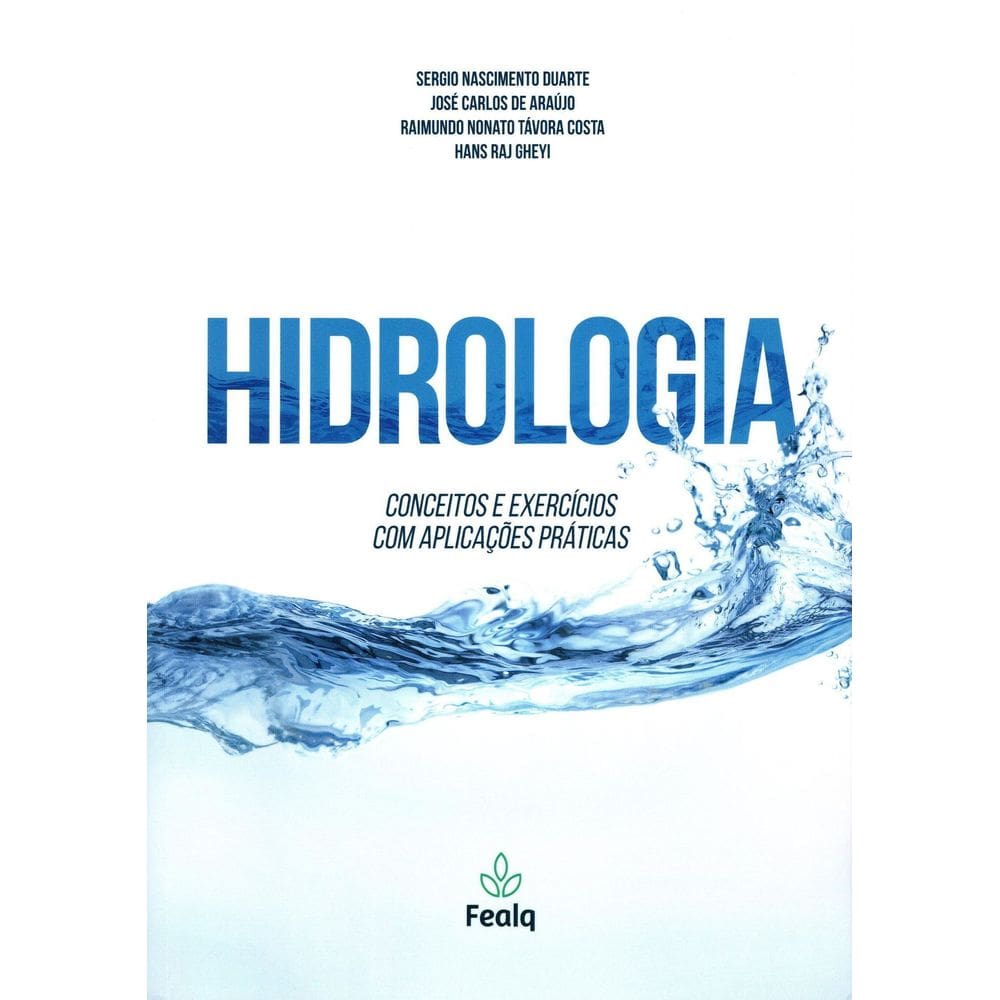 Hidrologia - Conceitos e Exercícios Com Aplicações Práticas