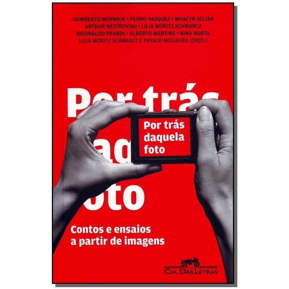 Por Trás Daquela Foto