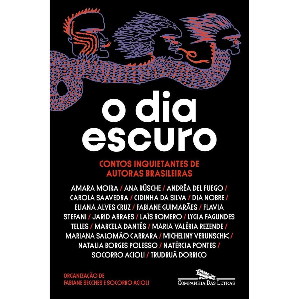 O Dia Escuro - Contos Inquietantes de Autoras Brasileiras
