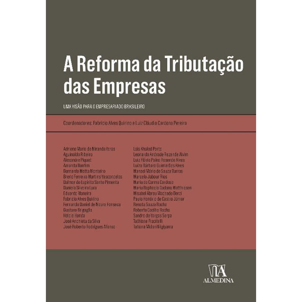 A Reforma da Tributação das Empresas - 01Ed/21