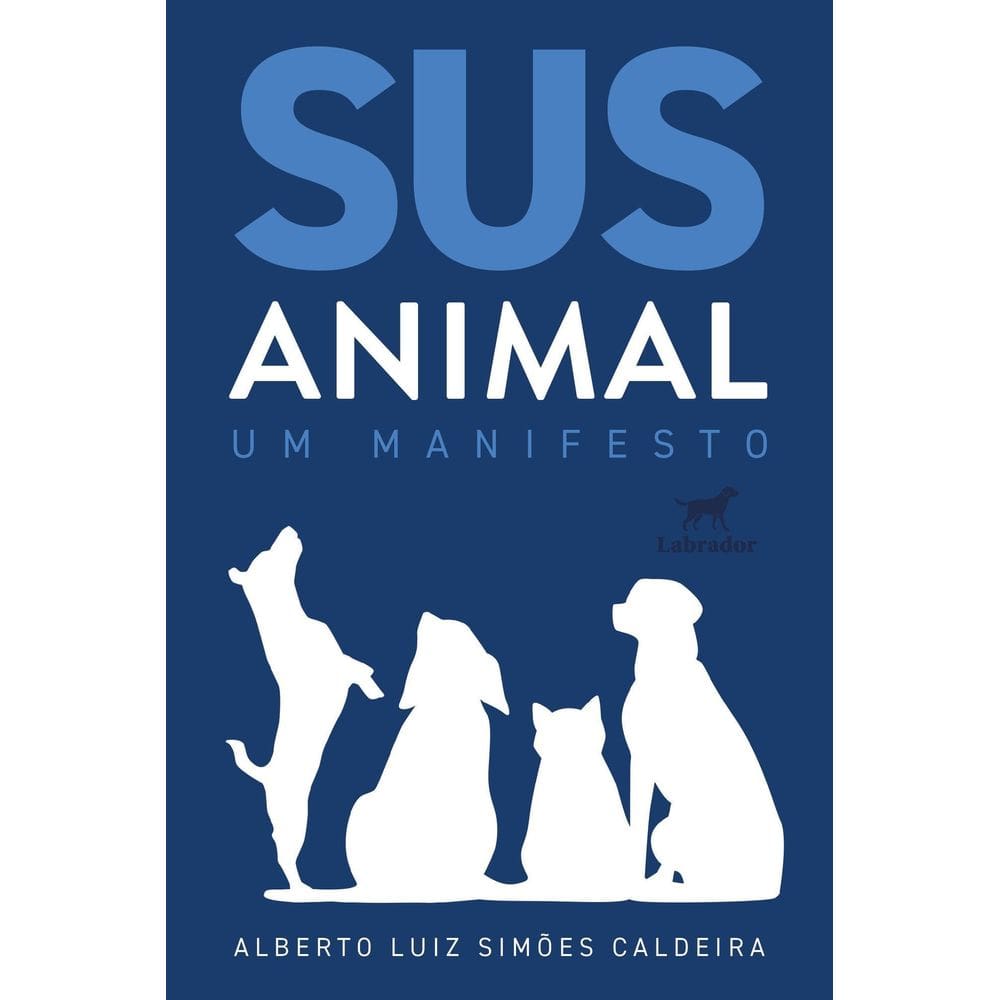 SUS Animal - Um Manifesto