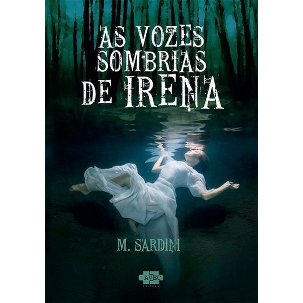 As Vozes Sombrias De Irena