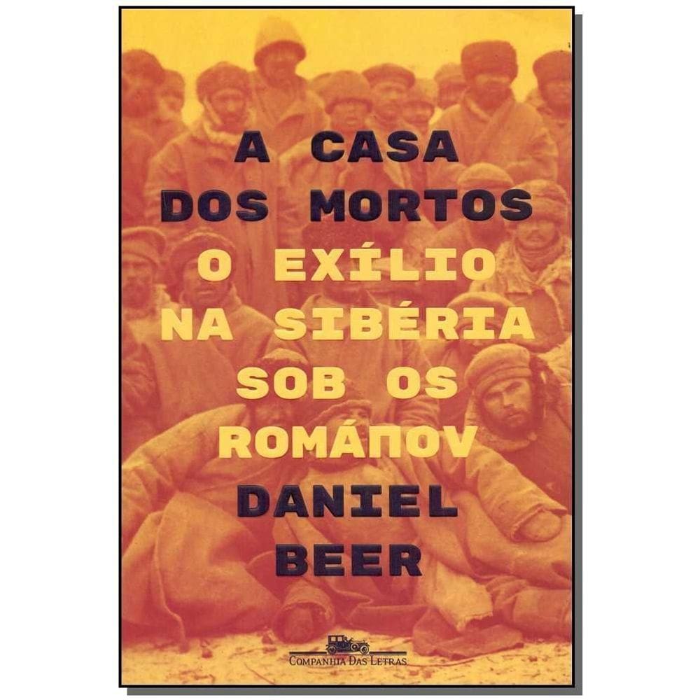 Casa dos Mortos, A